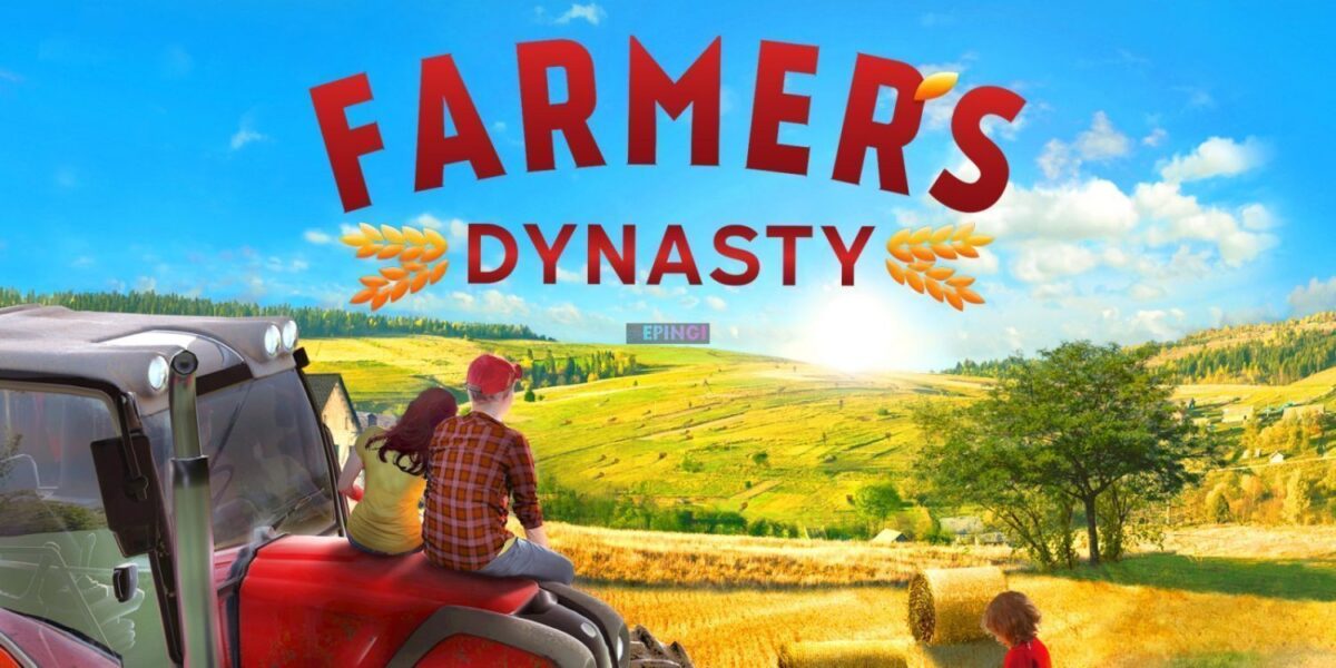 Farmer's Dynasty Xbox One Version Full Game Setup Free Download