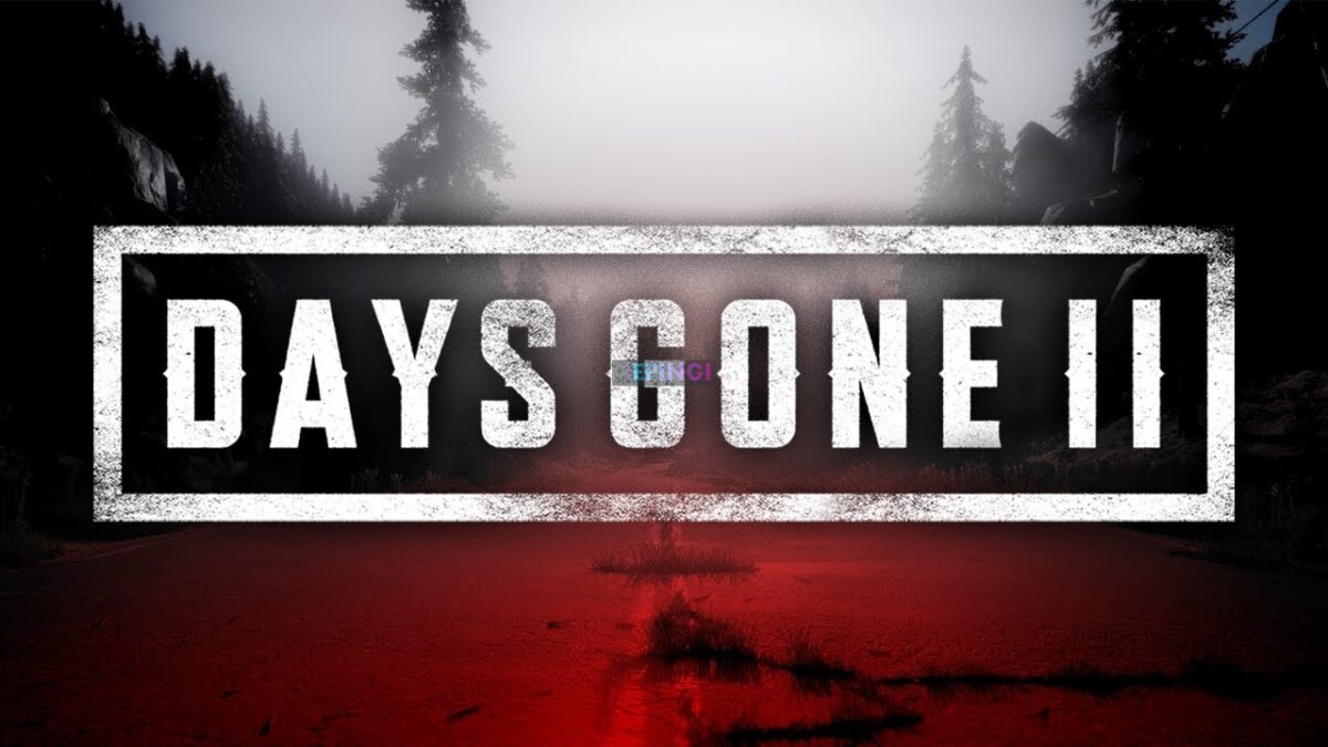 Days Gone 2 PS5 Version Full Game Setup Free Download