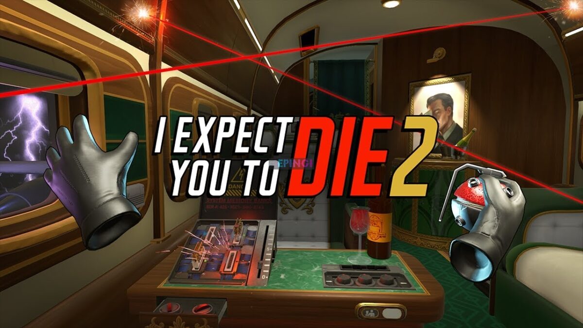 I Expect You To Die 2 Free Download FULL Version Crack