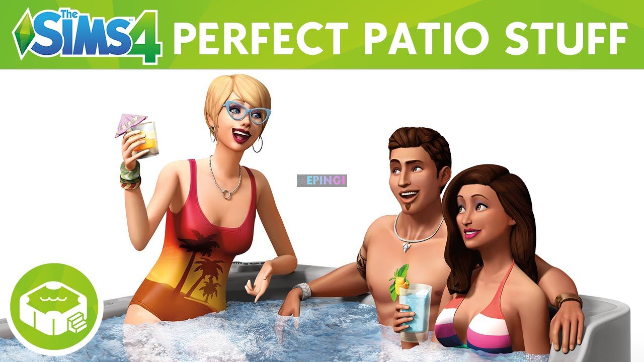 The Sims 4 Perfect Patio Stuff PC Version Full Game Setup Free Download