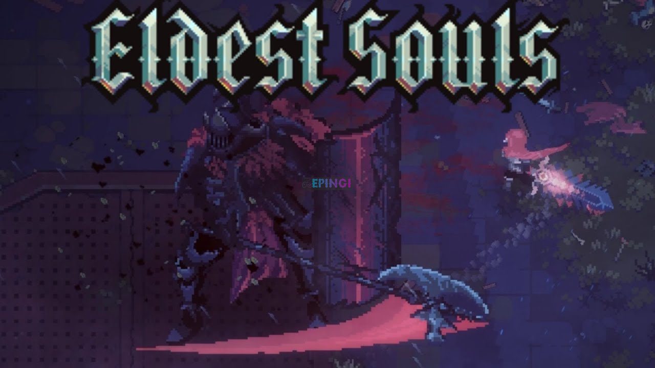 Eldest Souls PC Version Full Game Setup Free Download