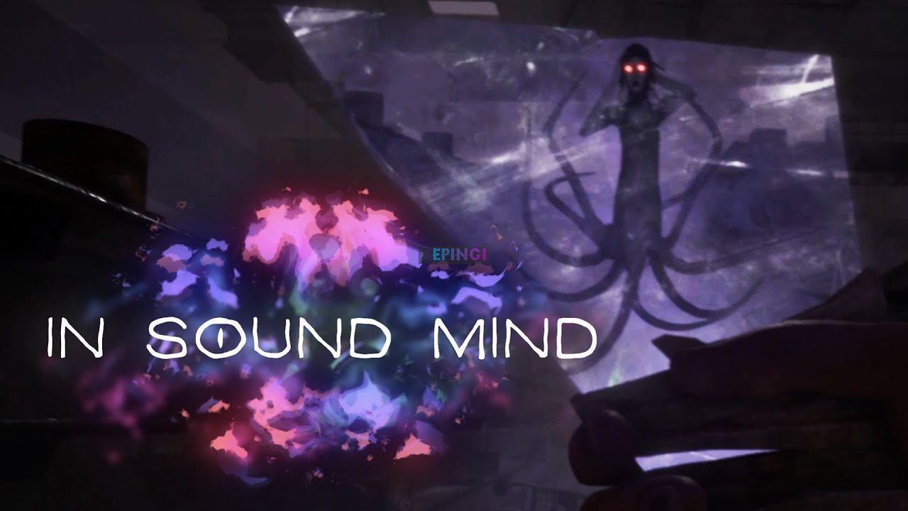 In Sound Mind PC Version Full Game Setup Free Download