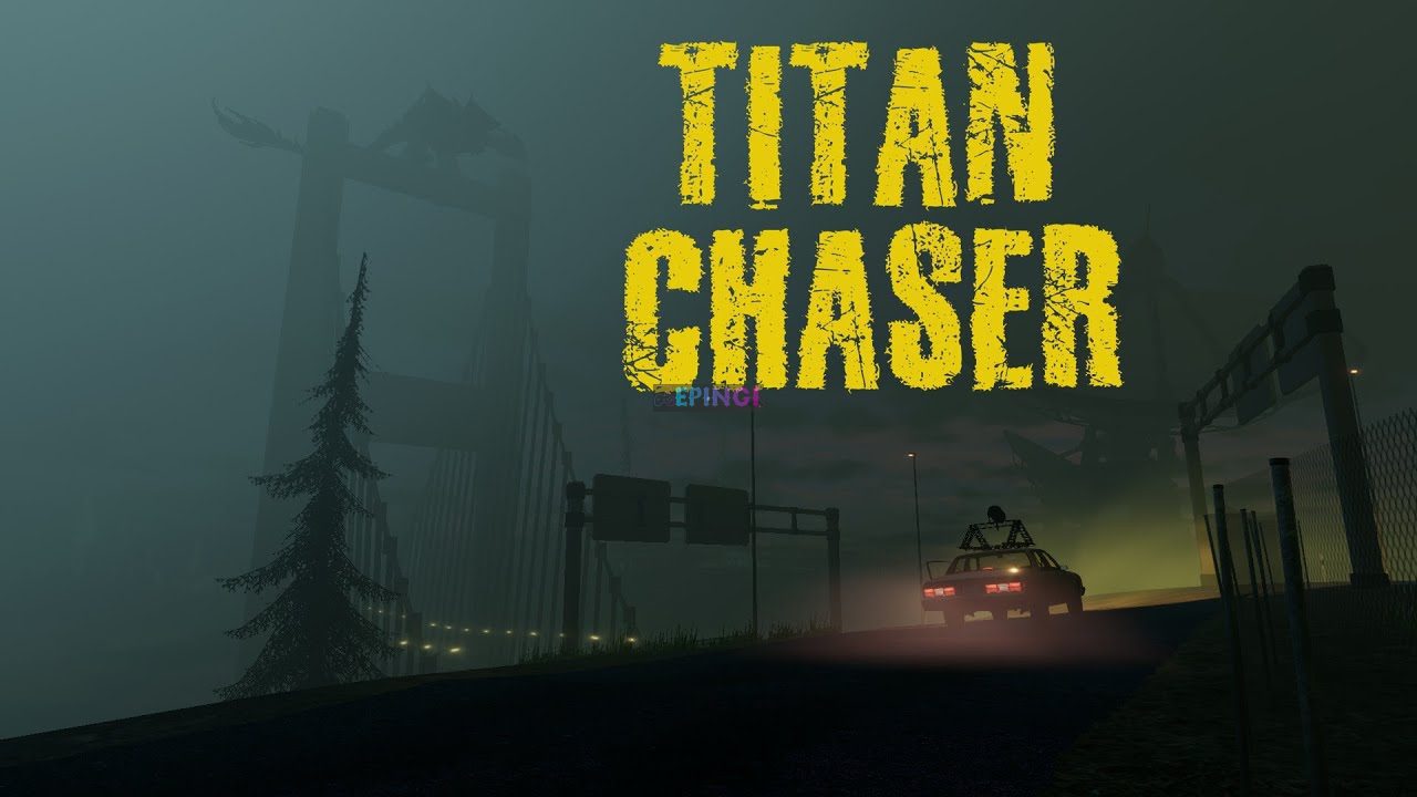 Titan Chaser PC Version Full Game Setup Free Download