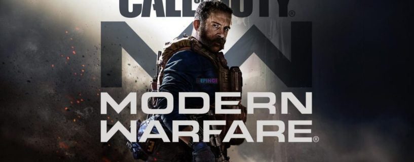 Call of Duty Modern Warfare New June 12 Update Live Patch Notes PC PS4 Xbox One Full Details Here