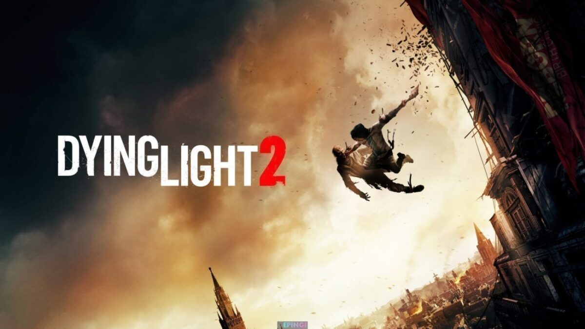 how to download dying light for free
