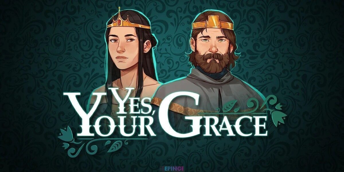 Yes Your Grace Nintendo Switch Version Full Game Free Download