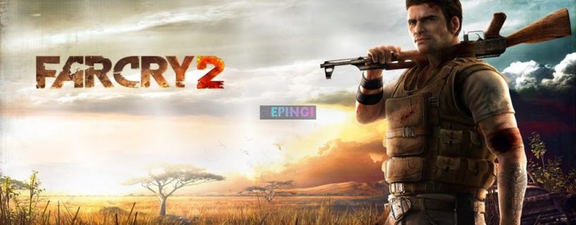 Far Cry 2 Xbox One Version Full Game Free Download