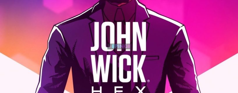 John Wick Hex Xbox One Full Unlocked Version Free Download