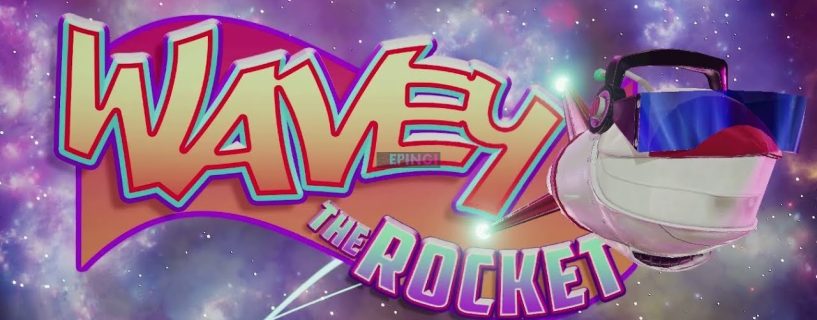 Wavey The Rocket Xbox One Version Full Game Free Download