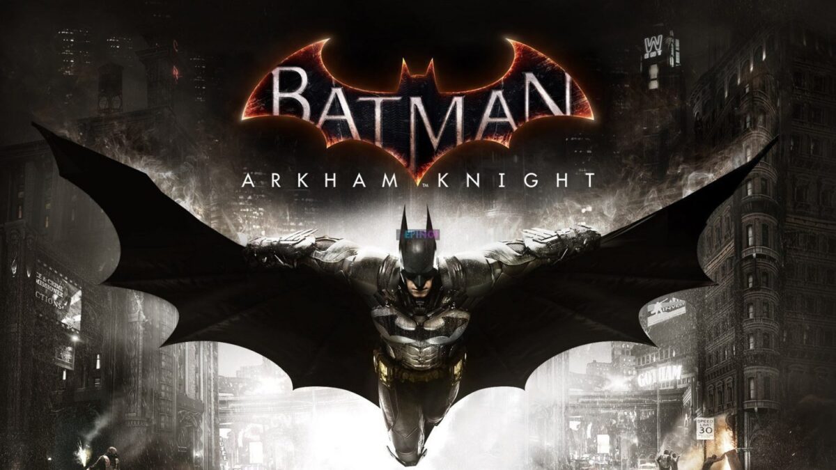 Batman Arkham Knight Full Version Free Download Game
