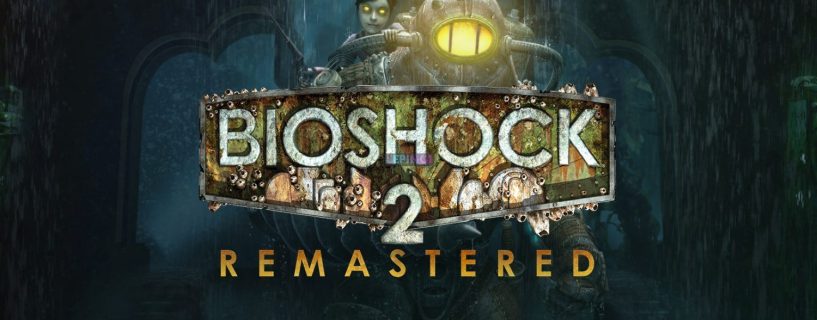 BioShock 2 Remastered Nintendo Switch Version Full Game Free Download