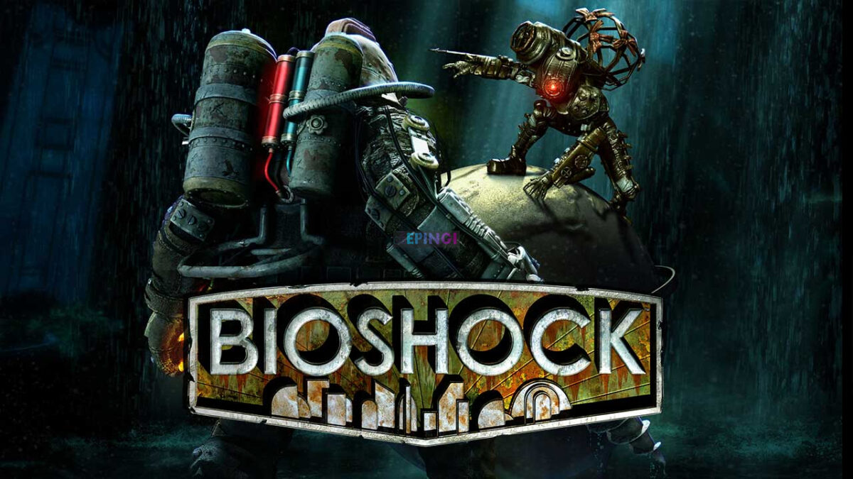 BioShock PS4 Version Full Game Free Download
