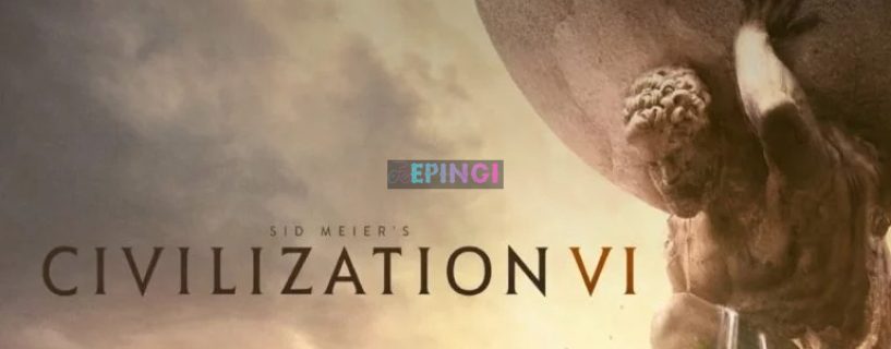 Civilization 6 Update Version 1.03 Live New Patch Notes PC PS4 Xbox One Nintendo Switch Full Details Here 2020