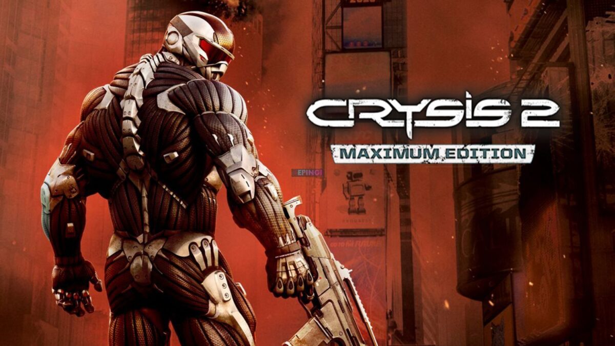 Crysis 2 Maximum Edition PC Version Full Game Setup Free Download
