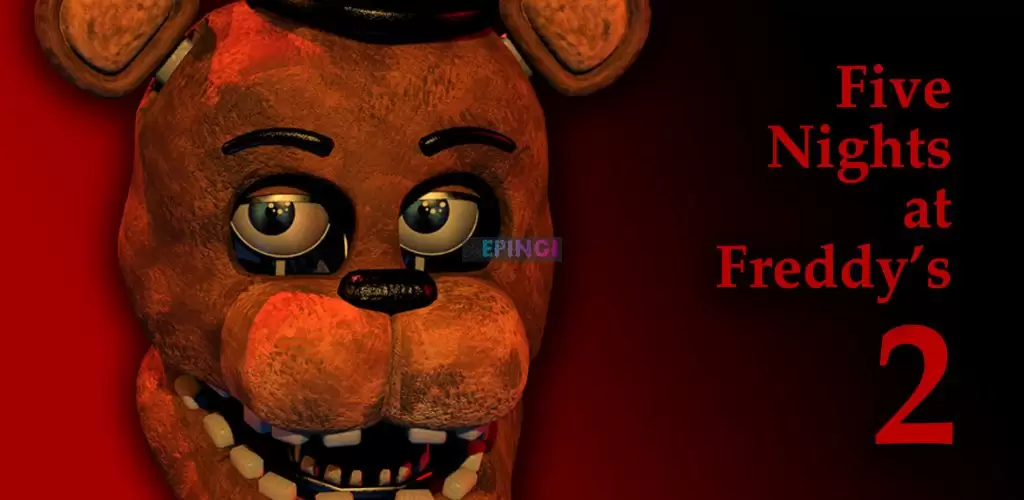 Five Nights at Freddys 2 Mobile iOS Version Full Game Setup Free Download