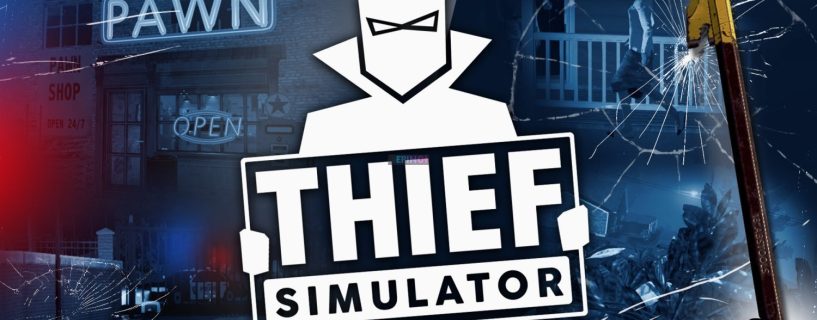 Thief Simulator PS4 Version Full Game Setup Free Download