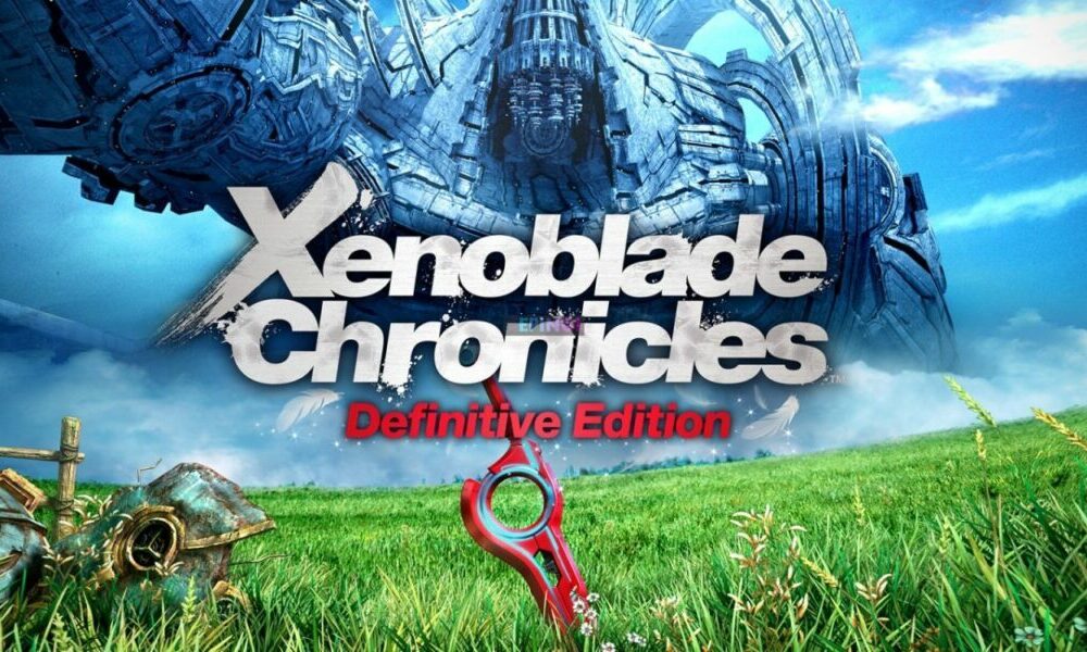 Xenoblade Chronicles Definitive Edition PC Version Full Game Free
