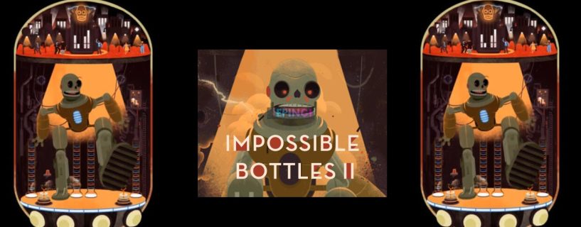 Impossible Bottles APK Mobile Android Full Version Free Download