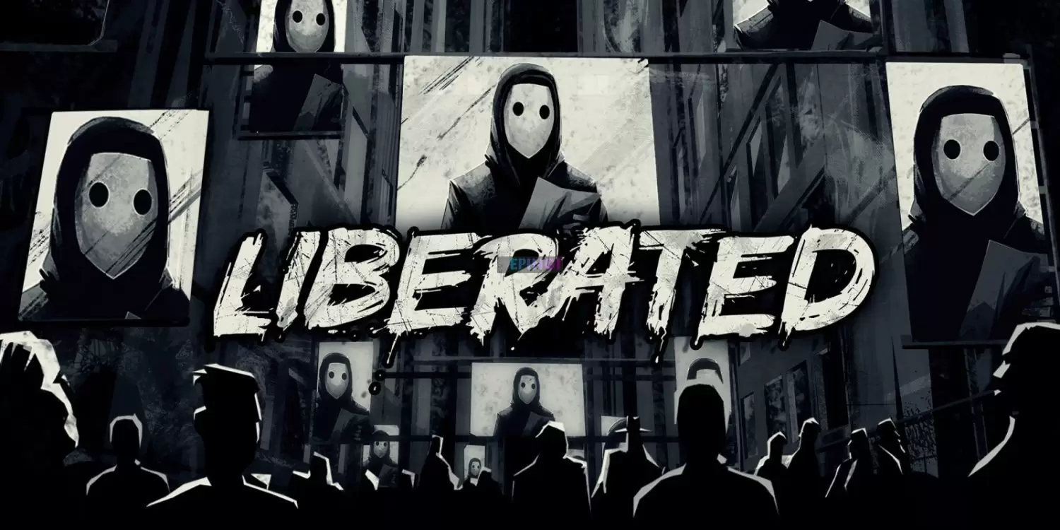 Liberated PC Version Full Game Setup Free Download