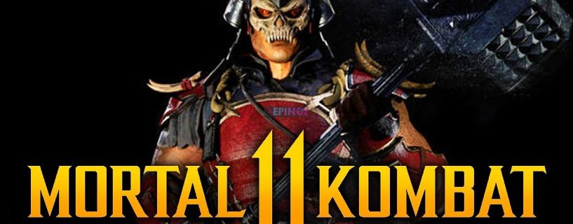 Mortal Kombat 11 Shao Kahn PC Version Full Game Setup
