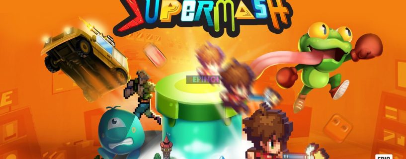 SuperMash Xbox One Version Full Game Free Download