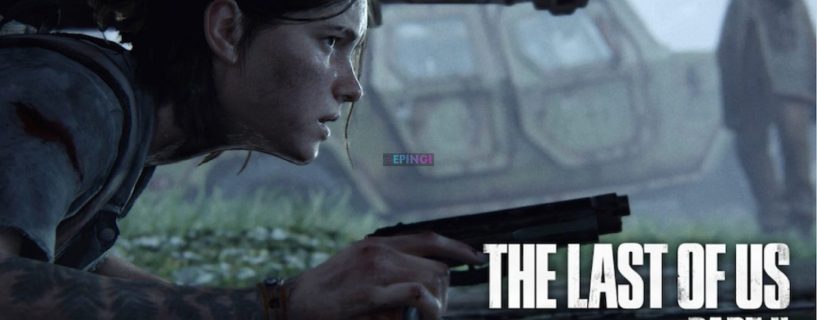 The Last of Us 2 iPhone Mobile iOS Version Full Game Setup Free Download