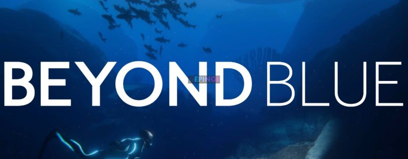 Beyond Blue Full Version Free Download Game