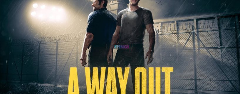 A Way Out PS4 Version Full Game Setup Free Download