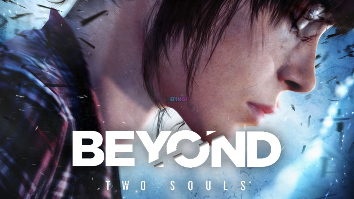 beyond two souls pc download mediafire