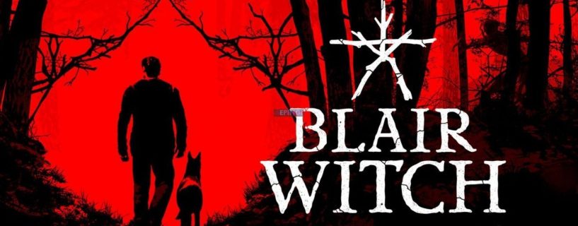 Blair Witch PC Version Full Game Setup Free Download