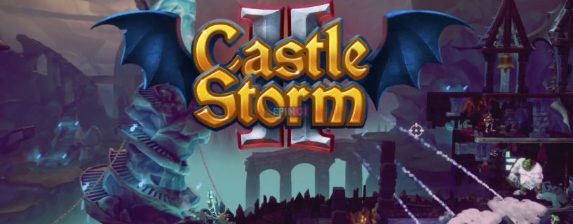 CastleStorm 2 PS4 Version Full Game Setup Free Download