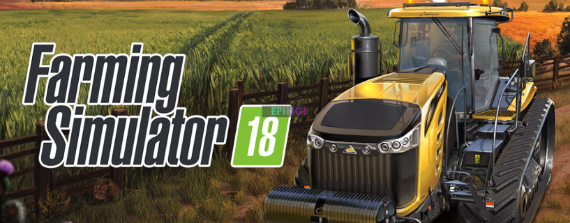 Farming Simulator 18 iPhone Mobile Android Version Full Game Setup