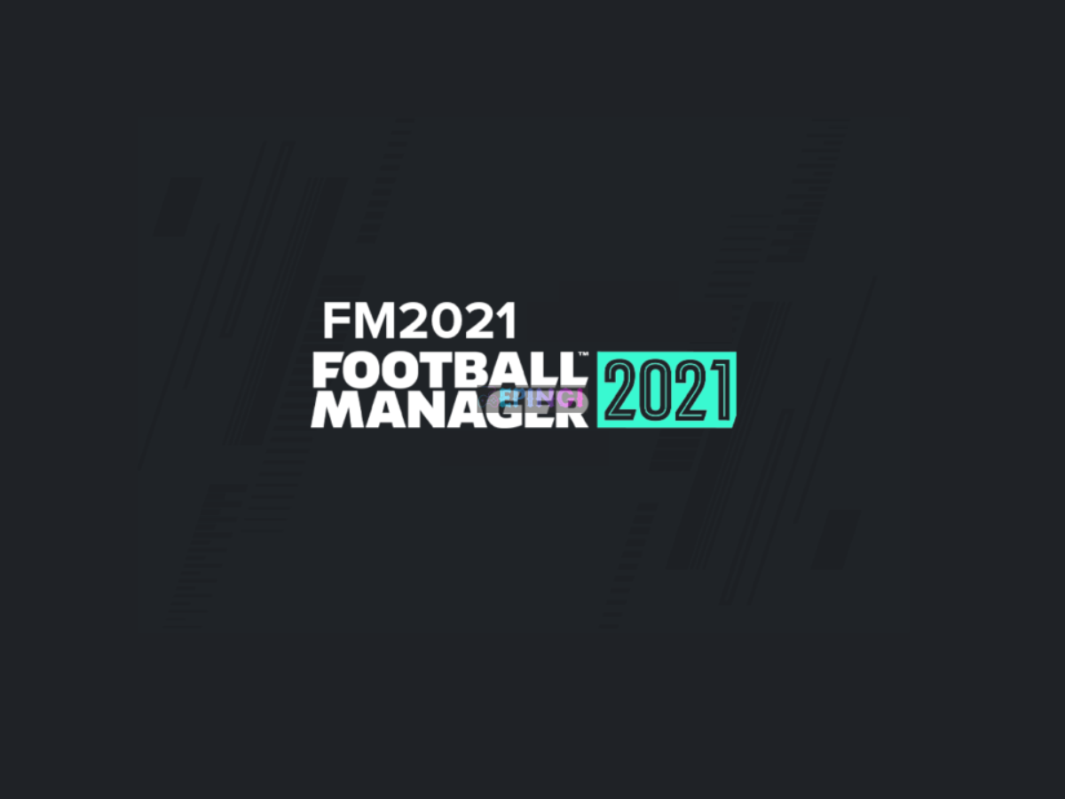 Football Manager 2021 Touch Download - GameFabrique