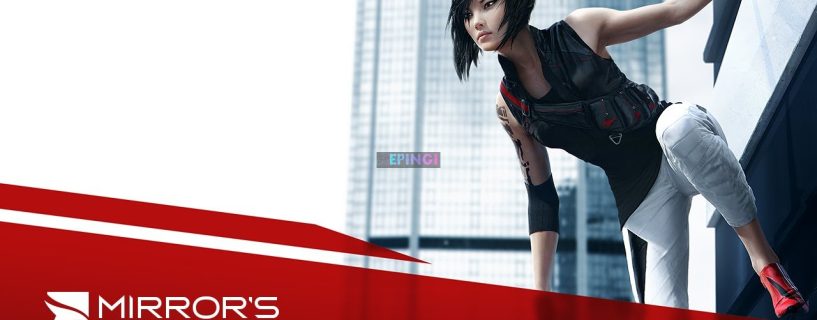 Mirror’s Edge Catalyst Apk Mobile Android Version Full Game Setup Free Download