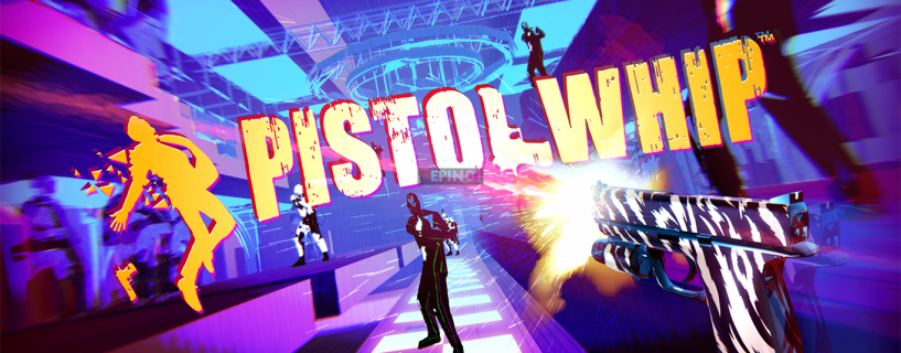 Pistol Whip PlayStation VR Full Game Setup