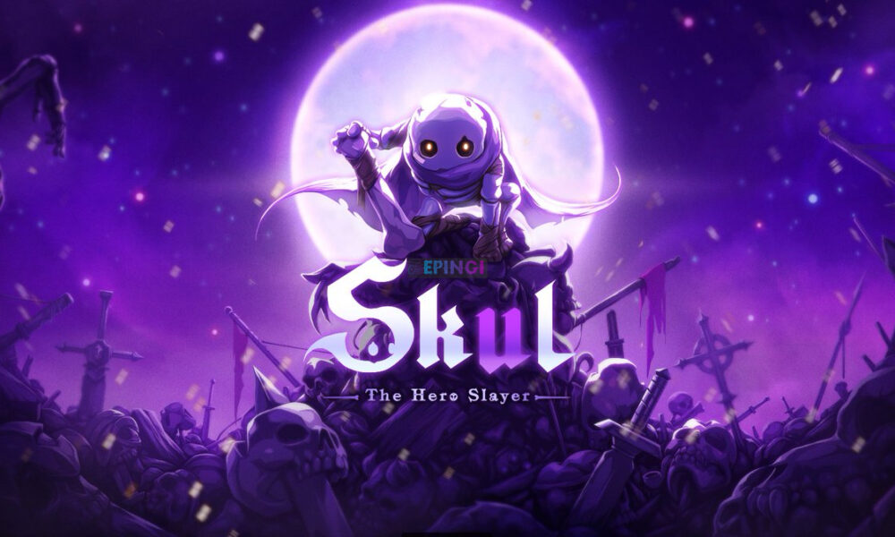free download skull hero slayer