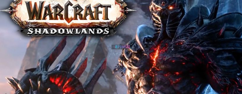 World of Warcraft Shadowlands PS4 Version Full Game Setup Free Download