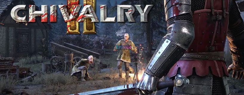 Chivalry 2 Xbox One Version Full Game Setup