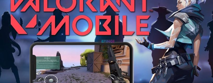 Valorant Apk Mobile Android Version Full Free Download