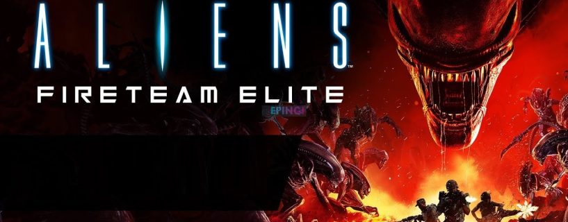 Aliens Fireteam Elite Nintendo Switch Version Full Game Setup Free Download