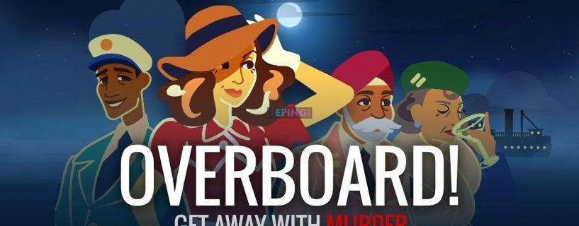 Overboard  FULL Version Crack