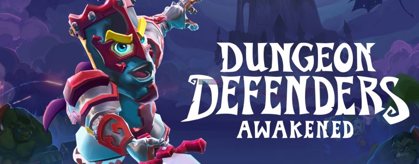 Dungeon Defenders Awakened PC Version Full