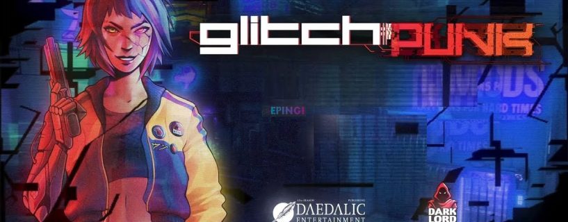 Glitchpunk PS4 Version Full Game Setup Free Download