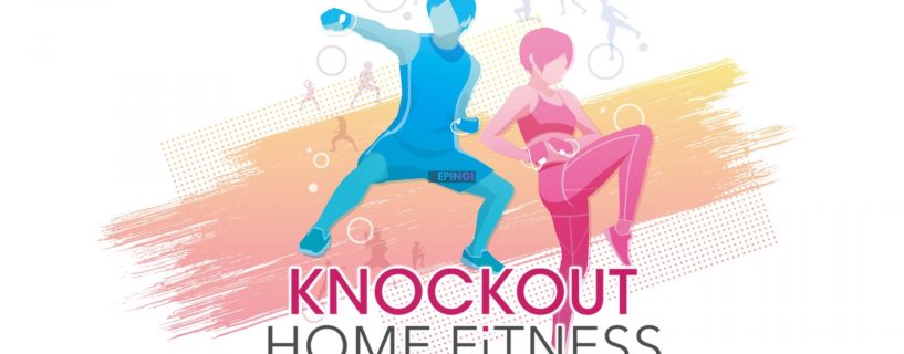 Knockout Home Fitness PS4 Version Full Game Setup Free Download