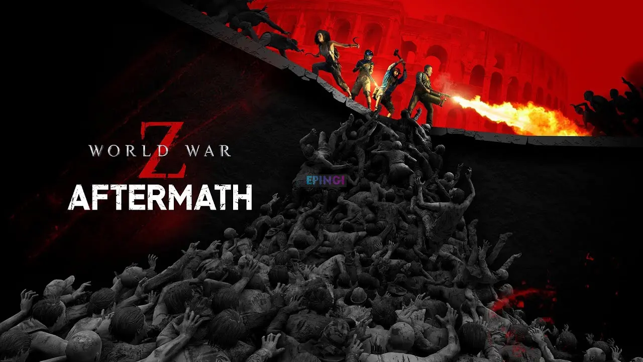 World War Z Aftermath Pc Free Download Full Version Crack Epingi