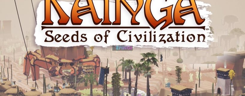 Kainga Seeds of Civilization PS4 Version Full Game Setup Free Download