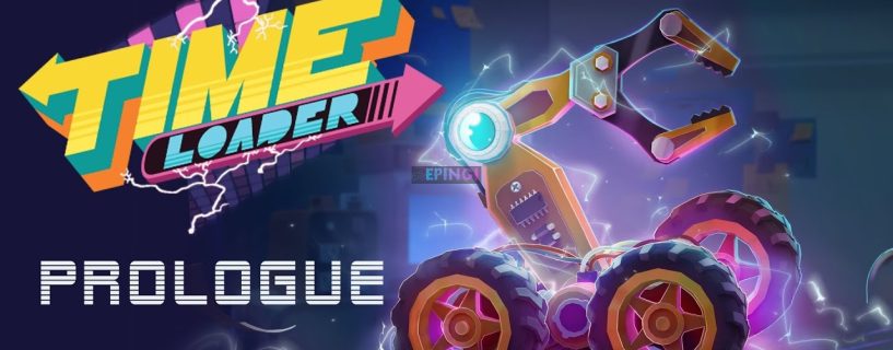 Time Loader PS4 Version Full Game Setup Free Download