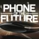 Phone of the Future