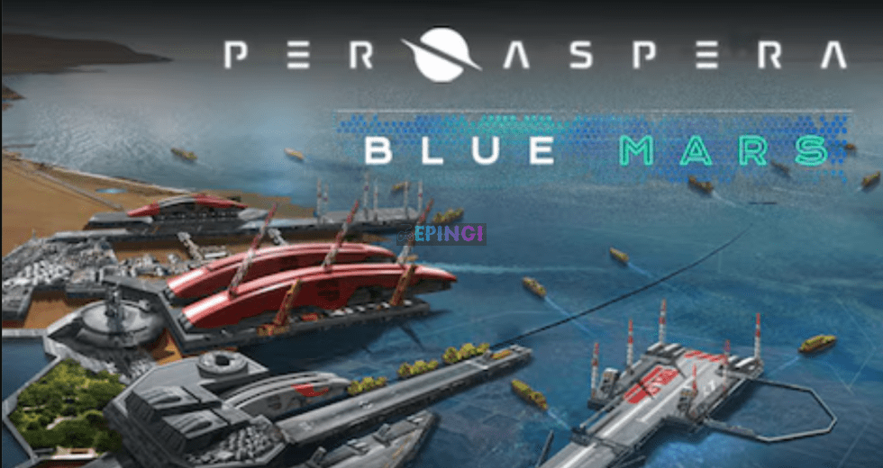 Per Aspera: Blue Mars