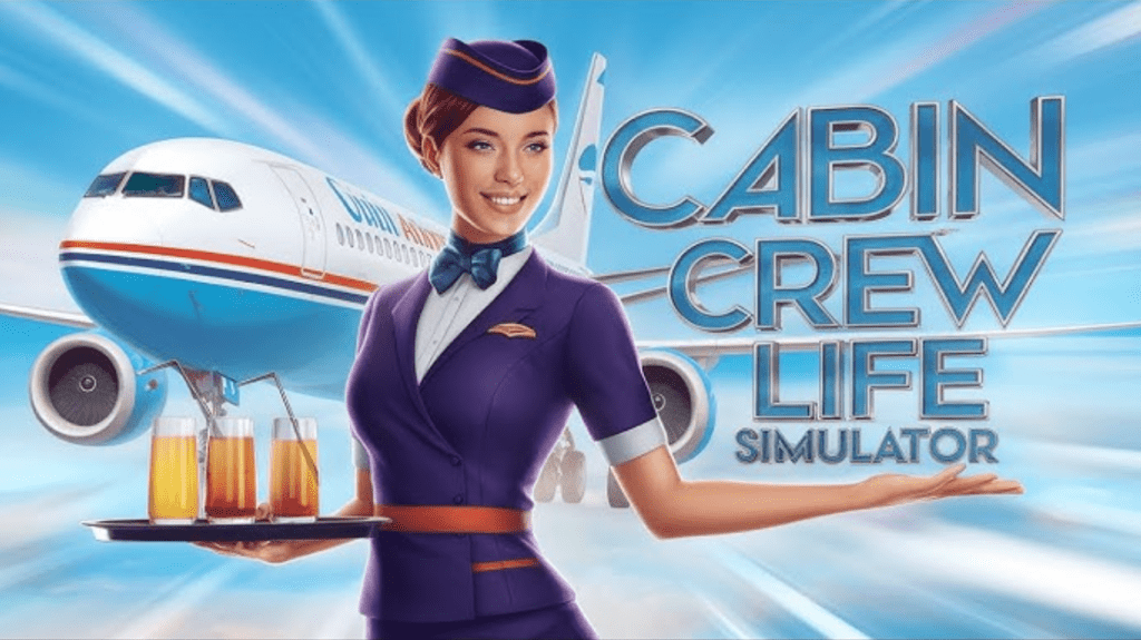 Cabin Crew Life Simulator